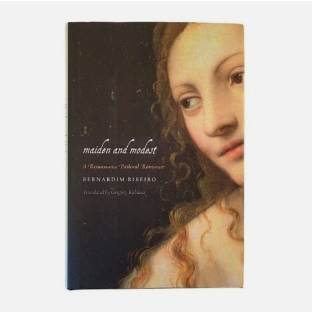 Book Maiden and Modest Renaissance Pastoral Romance Ribeiro Rabassa 16th Century